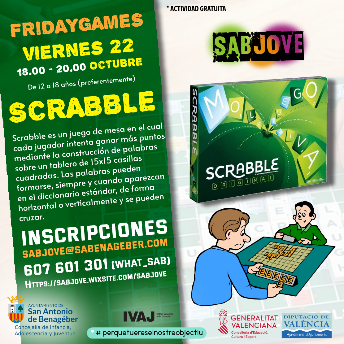 FRIDAY GAMES: "SCRABBLE", Sant Antoni de Benaixeve (SAB)