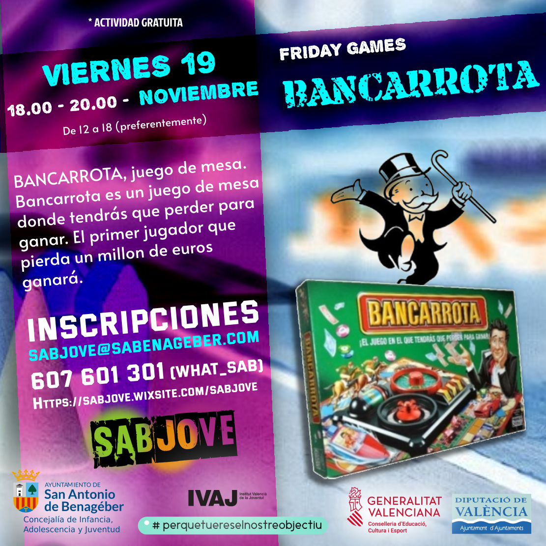 FRIDAY GAMES: "BANCARROTA" , Sant Antoni de Benaixeve (SAB)