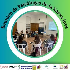 REUNIÓN EQUIPO PROFESIONAL DE PSICOLOGÍA DE LA XARXA JOVEN