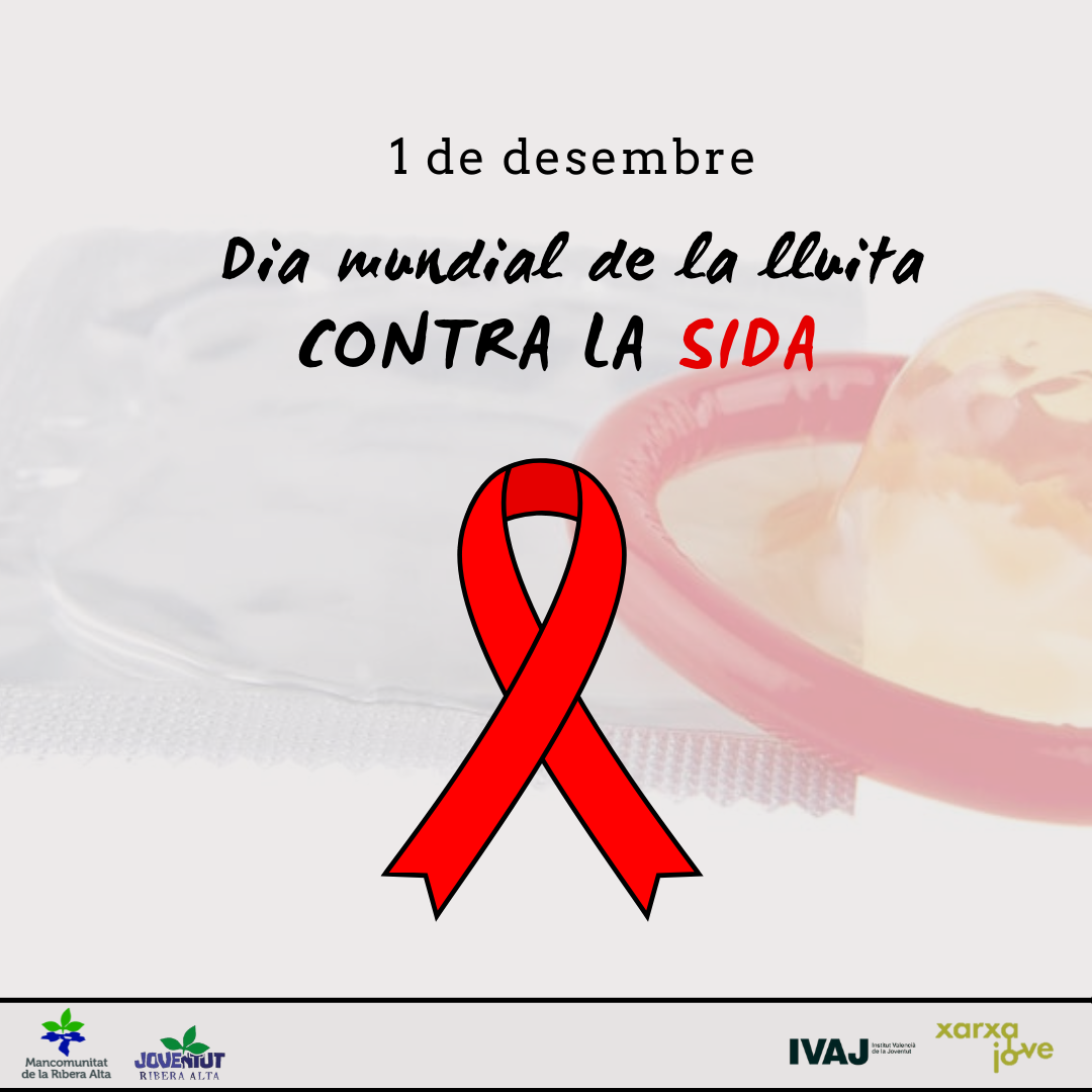 1 DE DICIEMBRE DE 2021: Día Mundial de la Lucha Contra el VIH / SIDA - Departamento de Juventud de la Mancomunidad de la Ribera Alta.
