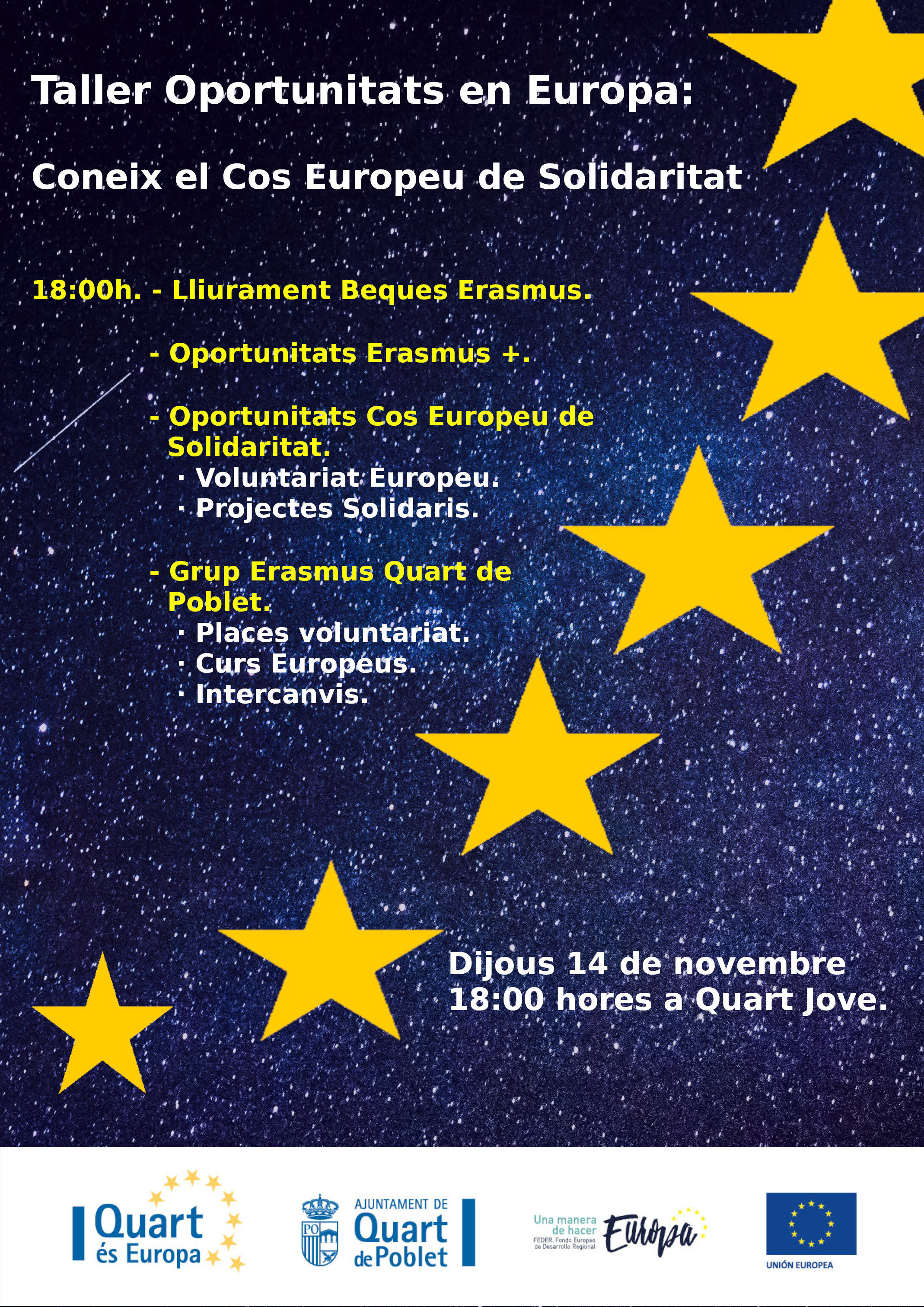 Taller Oportunitades en Europa, bajo el título "Conoce el Cuerpo Europeo de Solidaridad (CES)", jueves 14 de Noviembre en Quart de Poblet.